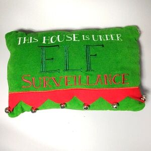 This House is Under Elf Surveillance Decor Pillow Christmas